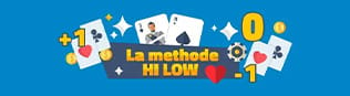 Méthode Hi Low