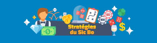 La strategie au sic bo