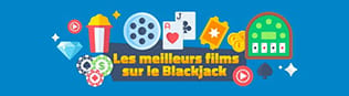 films sur le Blackjack