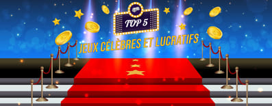 top 5 jeux celebres lucratifs