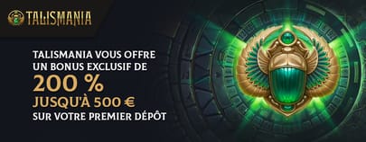 Bonus de bienvenue de Talismania Casino