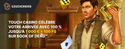 Bonus de bienvenue Touch Casino