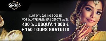 Bonus de bienvenue de Slotsvil Casino