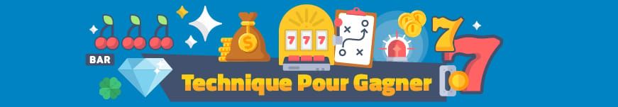 Conseils gagner machines sous