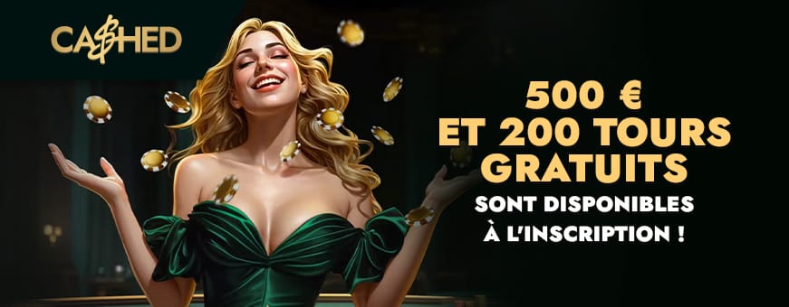 L offre de bienvenue cashed casino