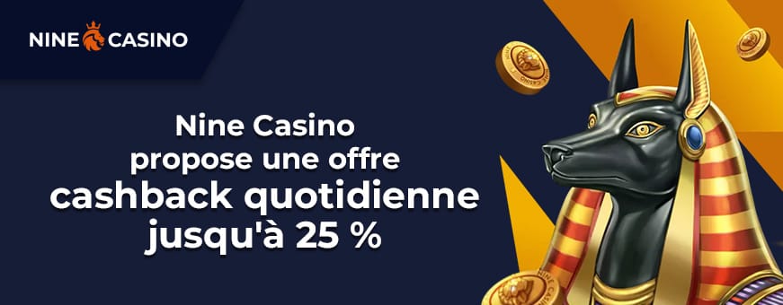 Le bonus cashback quotidien nine casino