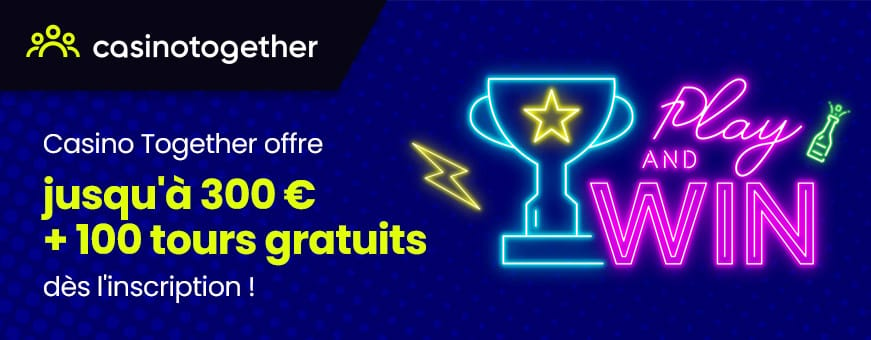 Le bonus de bienvenue casino together