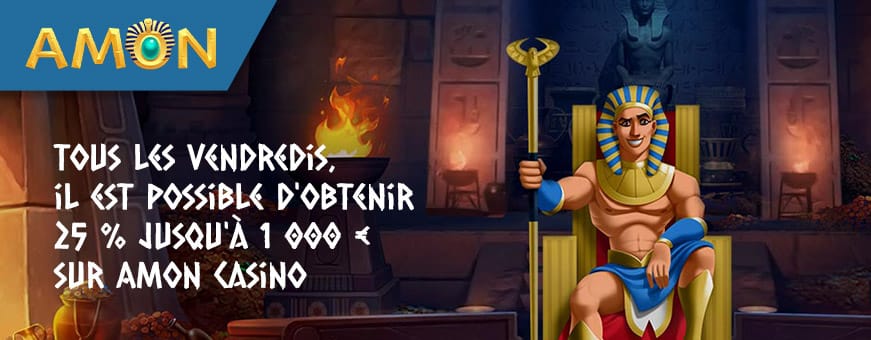 Le bonus du vendredi sur amon casino