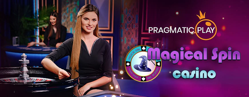 Les nouvelles roulettes casino live pragmatic play magical spin