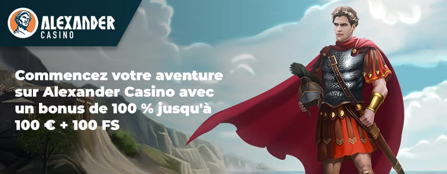 Profitez bonus bienvenue alexander casino