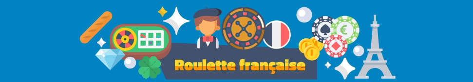 Roulette francaise